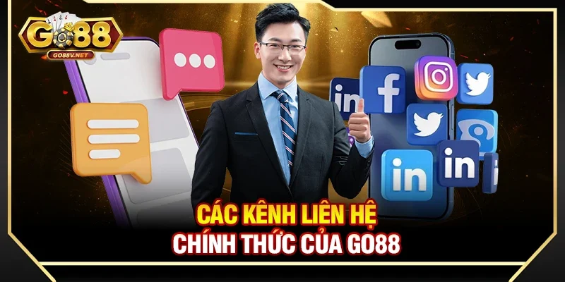 Các kênh liên hệ chính thức của Go88