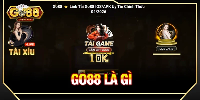 Go88 là gì và cách thức vận hành của hệ thống như thế nào
